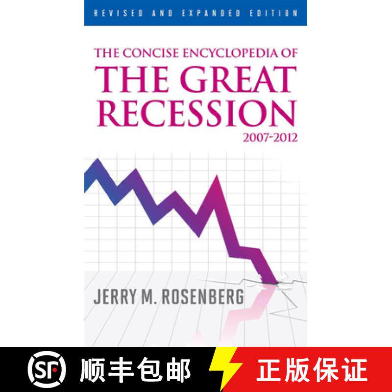 预订 The Concise Encyclopedia of The Great Recession 2007-2012, Revised and Expanded Edition [9780810883406]