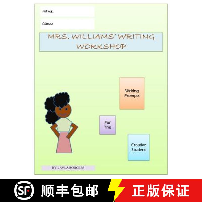 【3-4周达】Mrs. Williams' Writing Workshop: Writing Prompts For The Creative Student [9780999877524]