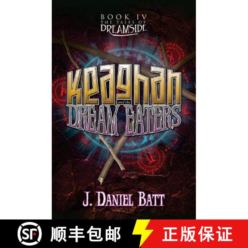 预订 Keaghan and the Dream Eaters [9780991281381]