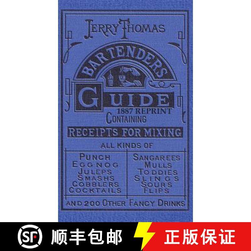 【3-4周达】Jerry Thomas Bartenders Guide 1887 Reprint [9781640321175]