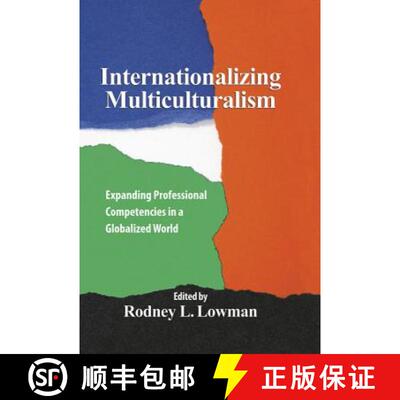 【3-4周达】Internationalizing Multiculturalism: Expanding Professional Competencies in a Globalized W... [9781433812590]
