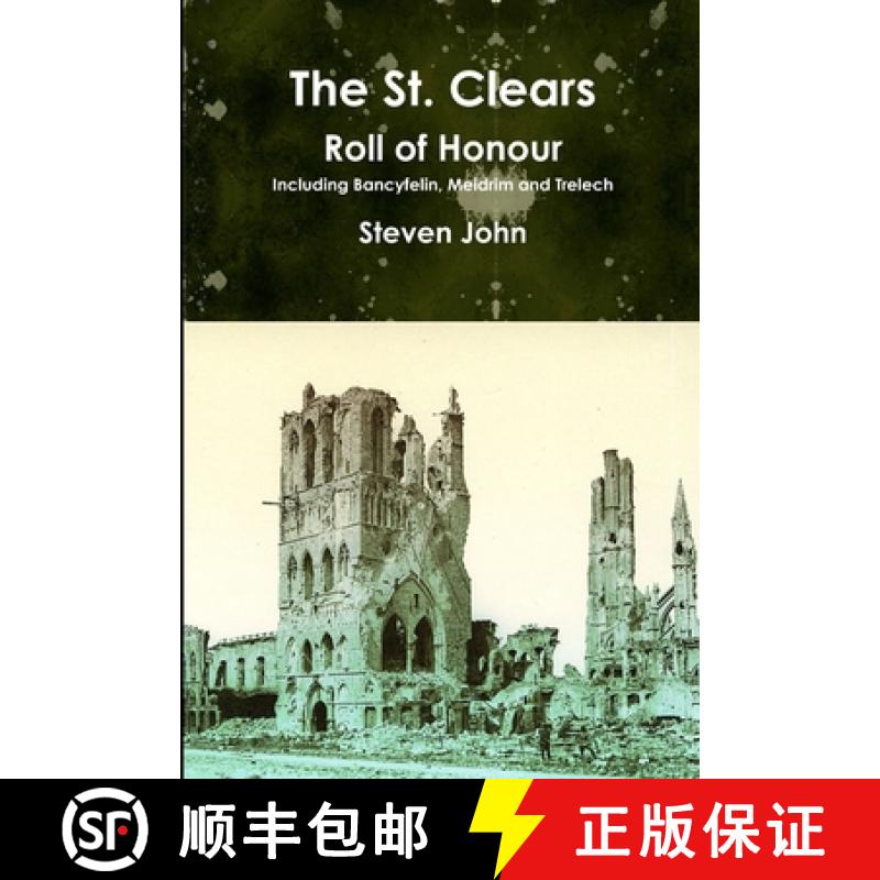 【3-4周达】The St. Clears Roll of Honour [9781291943573]