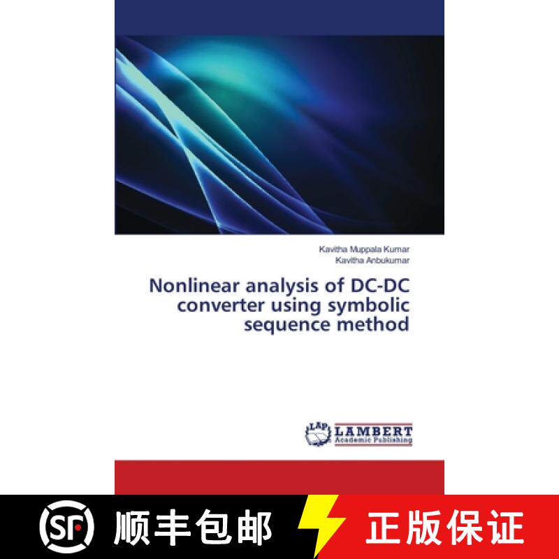 预订 Nonlinear analysis of DC-DC converter using symbolic sequence method [9786139814350]