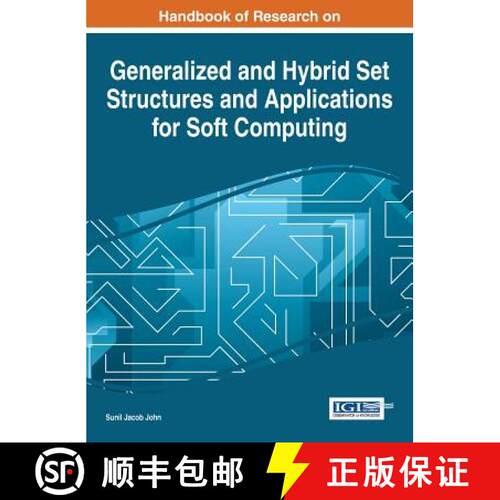 【3-4周达】精装 Handbook of Research on Generalized and Hybrid Set Structures and Applications for So... [9781466697980]