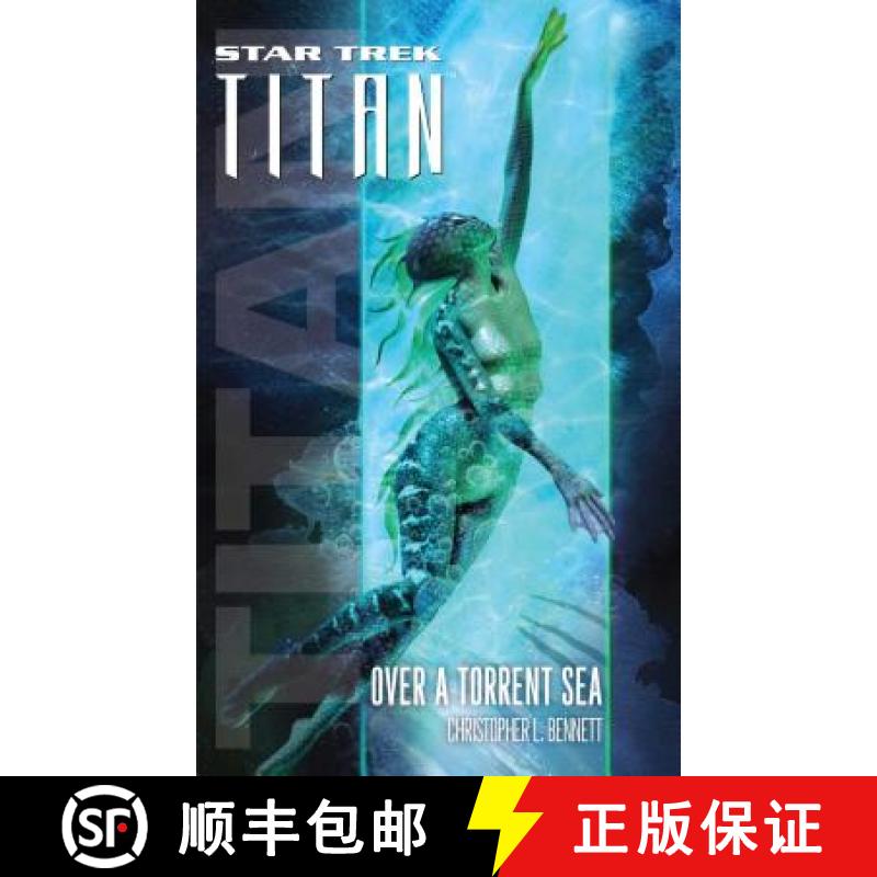 【3-4周达】Star Trek: Titan #5: Over a Torrent Sea [9781476726076]