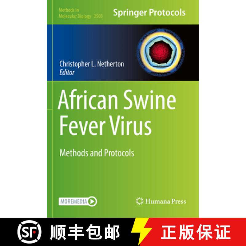 【4周达】African Swine Fever Virus : Methods and Protocols [9781071623350]
