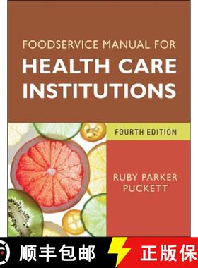 【3-4周达】Foodservice Manual For Health Care Institutions, Fourth Edition [Wiley公共健康] [9780470583746]
