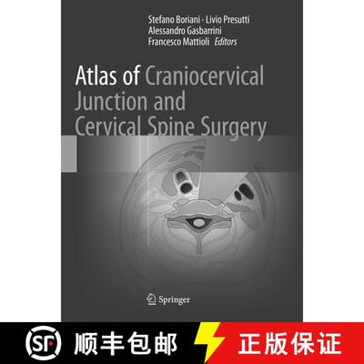 【3-4周达】Atlas of Craniocervical Junction and Cervical Spine Surgery (Softcover reprint of the orig... [9783319826509]