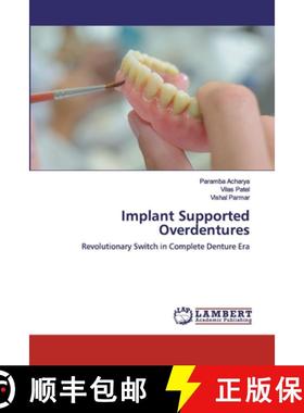 预订 Implant Supported Overdentures [9786202555722]