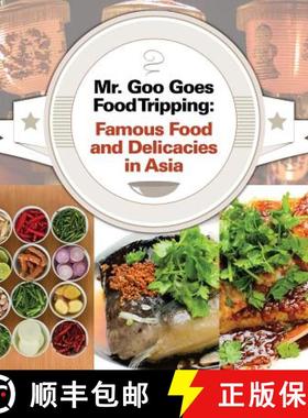 【3-4周达】Mr. Goo Goes Food Tripping: Famous Food and Delicacies in Asia [9781682128701]