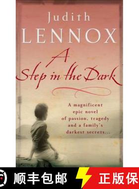 【3-4周达】Step In The Dark: A spellbinding novel of passion, tragedy and dark secrets [9780755331321]