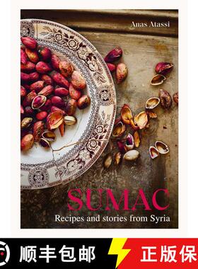 【3-4周达】Sumac: Recipes and Stories from Syria [9781623718978]
