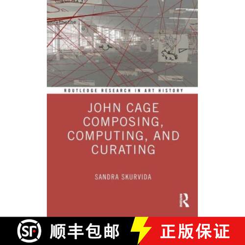 【3-4周达】精装 John Cage Composing, Computing, and Curating [9781032717470]