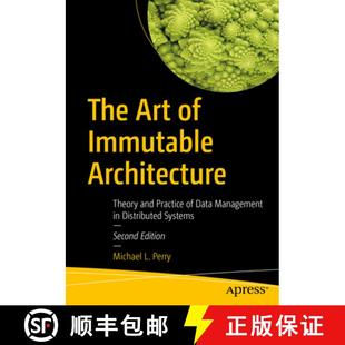 Immutable Architecture The Distributed Management Theory ... Practice Art Data 4周达 9798868802874 and