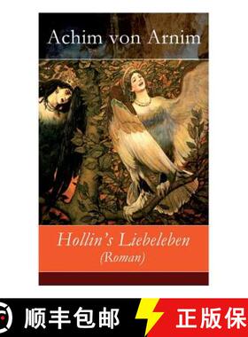 【3-4周达】Hollin's Liebeleben (Roman) - Vollst ndige Ausgabe [9788027315970]