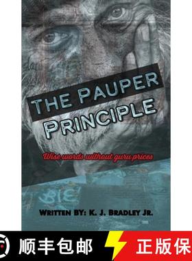 【3-4周达】The Pauper Principle: Wise Words Without Guru Prices [9781087918563]