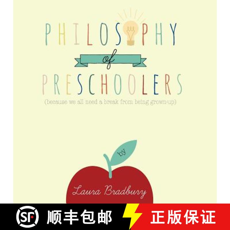 【3-4周达】Philosophy of Preschoolers: becuase we all need a break from being grown-up [9780992158354]