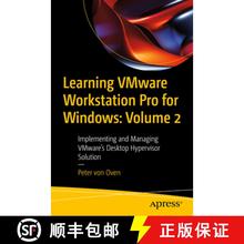 预订 Learning VMware Workstation Pro for Windows: Volume 2 : Implementing and Managing VMware's Deskt... [9798868808630]
