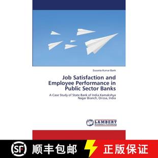 Banks and Public Performance Satisfaction Employee 9783659172083 预订 Sector Job
