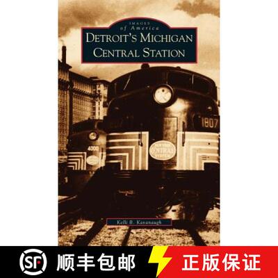 【3-4周达】精装 Detroit's Michigan Central Station [9781531612733]