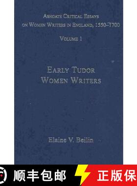 【3-4周达】Ashgate Critical Essays on Women Writers in England, 1550-1700: 7-Volume Set [9780754628422]