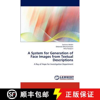 预订 A System for Generation of Face Images from Textual Descriptions [9783659306310]