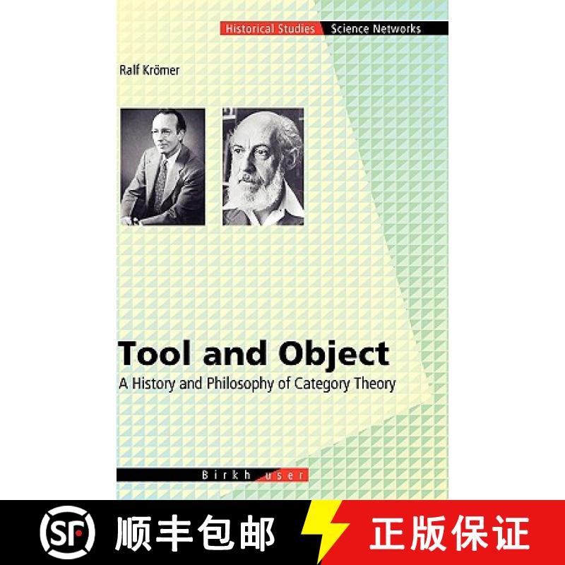 【3-4周达】Tool and Object: A History and Philosophy of Category Theory [9783764375232]