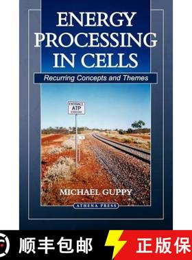 【3-4周达】Energy Processing in Cells: Recurring Concepts and Themes [9781844016761]