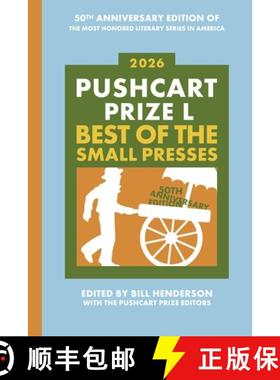 预订 Pushcart Prize L: Best of the Small Presses (2026) [9798985469790]