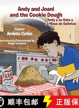 【3-4周达】Andy and Joani and the Cookie Dough: Andy y su Gata y La Masa de Galletas [9781088089613]