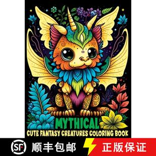 with 4周达 Mythical Fantasy Coloring Animals Magical Adorable Cute Featuring Book 9788396747624 Cre... Creatures