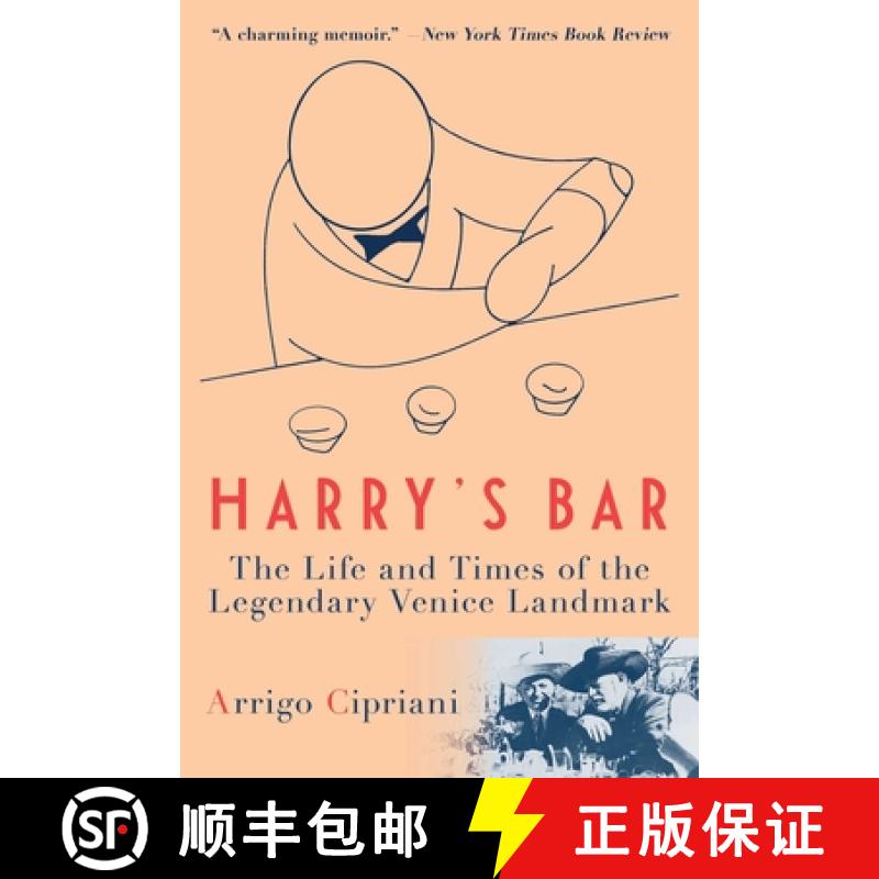 【3-4周达】Harry's Bar: The Life and Times of the Legendary Venice Landmark [9781956763065]