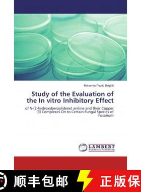 预订 Study of the Evaluation of the In vitro Inhibitory Effect [9786200222954]
