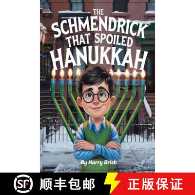 【3-4周达】The Schmendrick that Spoiled Hanukkah [9798218567071]