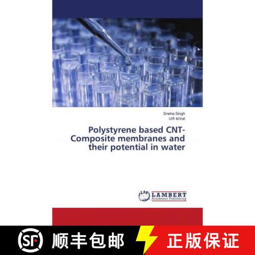 预订 Polystyrene based CNT-Composite membranes and their potential in water [9786202787208]