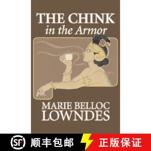 【3-4周达】The Chink in the Armor by Marie Belloc Lowndes, Fiction, Mystery & Detective, Ghost, Horror [9781603124805]