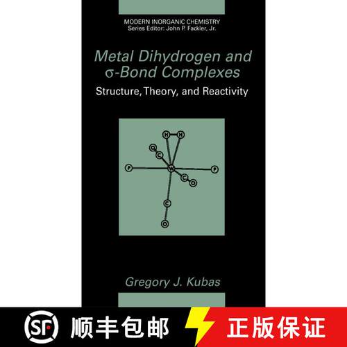 【3-4周达】Metal Dihydrogen and σ-Bond Complexes (Softcover reprint of the original 1st ed. 2002) [9781475775389]