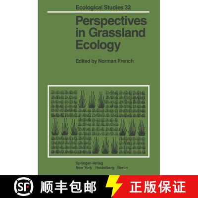 【3-4周达】Perspectives in Grassland Ecology : Results and Applications of the US/IBP Grassland Biome... [9781461261841]