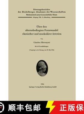【3-4周达】UEber Den Alternsbedingten Formwandel Elastischer Und Muskularer Arterien [9783662229484]