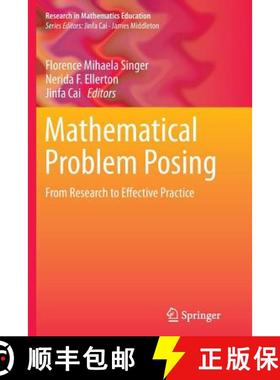 【3-4周达】Mathematical Problem Posing : From Research to Effective Practice [9781493947478]