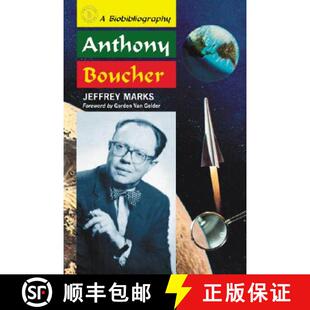 【3-4周达】Anthony Boucher : A Biobibliography [9780786433209]