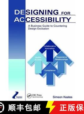 【3-4周达】Designing for Accessibility: A Business Guide to Countering Design Exclusion [9780805860979]