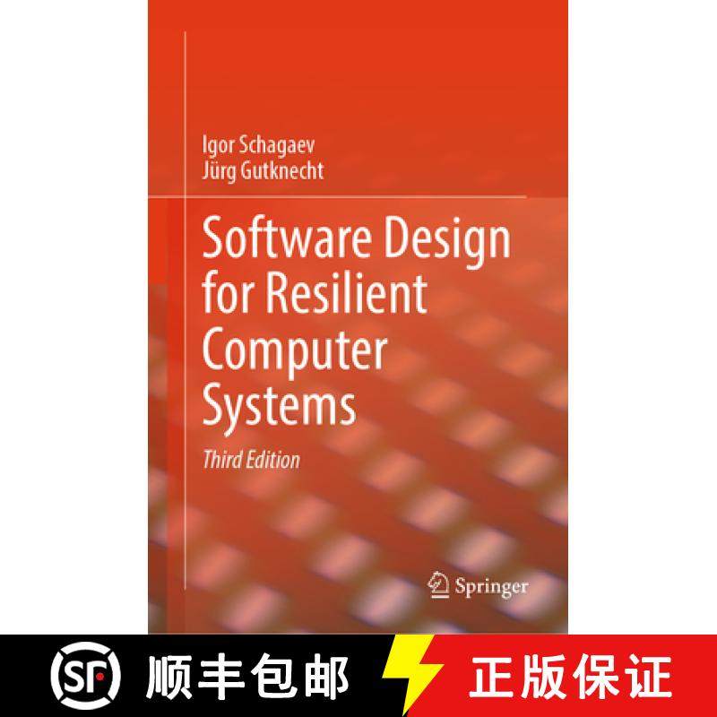 【3-4周达】Software Design for Resilient Computer Systems [9783031551383]