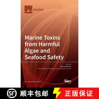【3-4周达】Marine Toxins from Harmful Algae and Seafood Safety [9783036561943]