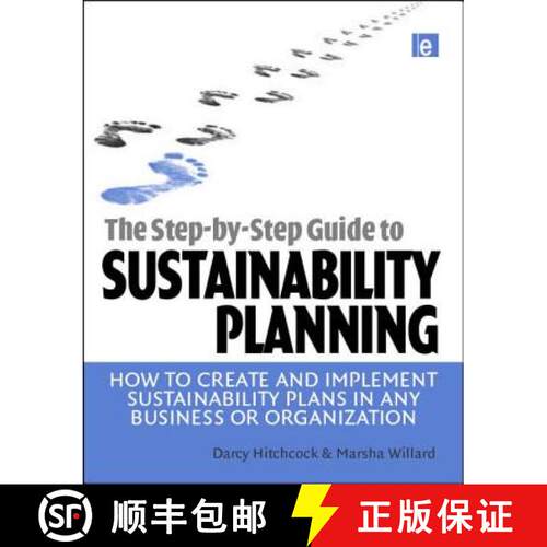 【3-4周达】The Step-By-Step Guide to Sustainability Planning: How to Create and Implement Sustainabil... [9781844076161]