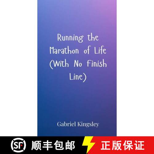 【3-4周达】精装 Running the Marathon of Life (With No Finish Line) [9783690852531]