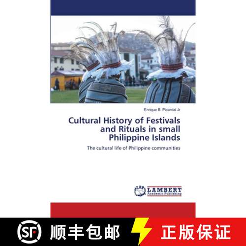 【3-4周达】Cultural History of Festivals and Rituals in small Philippine Islands [9786202423571]