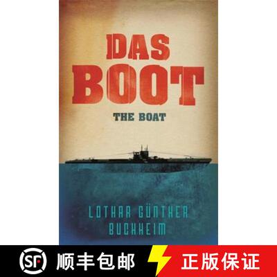【3-4周达】Das Boot: The Enthralling True Story of a U-Boat Commander and Crew During the Second Worl... [9780304352319]