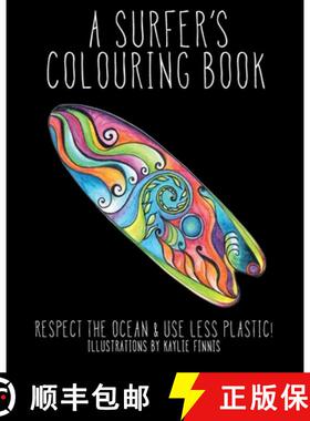 【3-4周达】A Surfer's Colouring Book: Respect the Ocean & Use Less Plastic! [9780692142509]