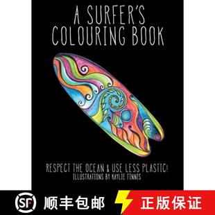 【3-4周达】A Surfer's Colouring Book: Respect the Ocean & Use Less Plastic! [9780692142509]